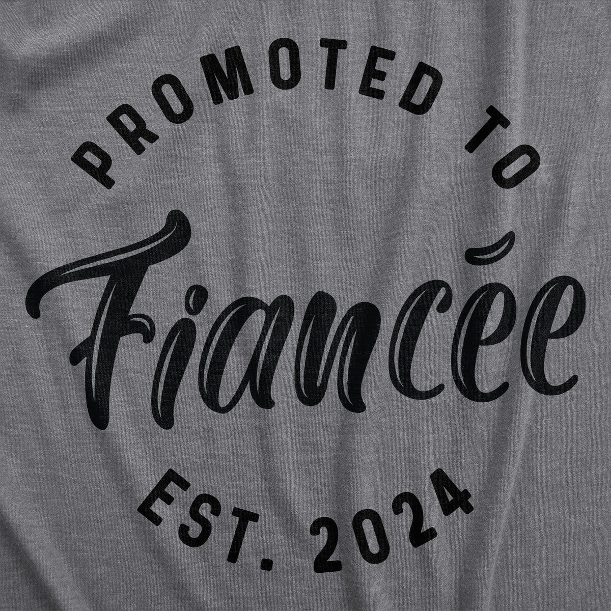 Promoted To Fiancee 2022 Women&#39;s T Shirt