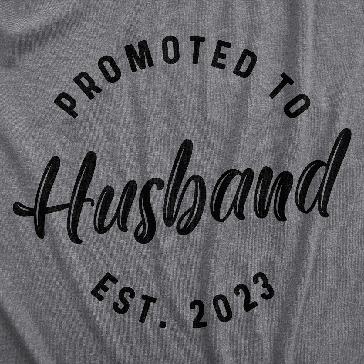 Promoted To Husband 2022 Men&#39;s T Shirt