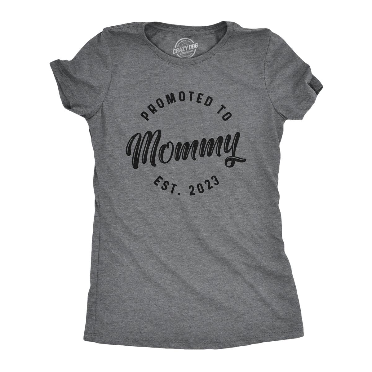 Funny Dark Heather Grey - 2023 Promoted To Mommy 20XX Womens T Shirt Nerdy Mother&#39;s Day Tee