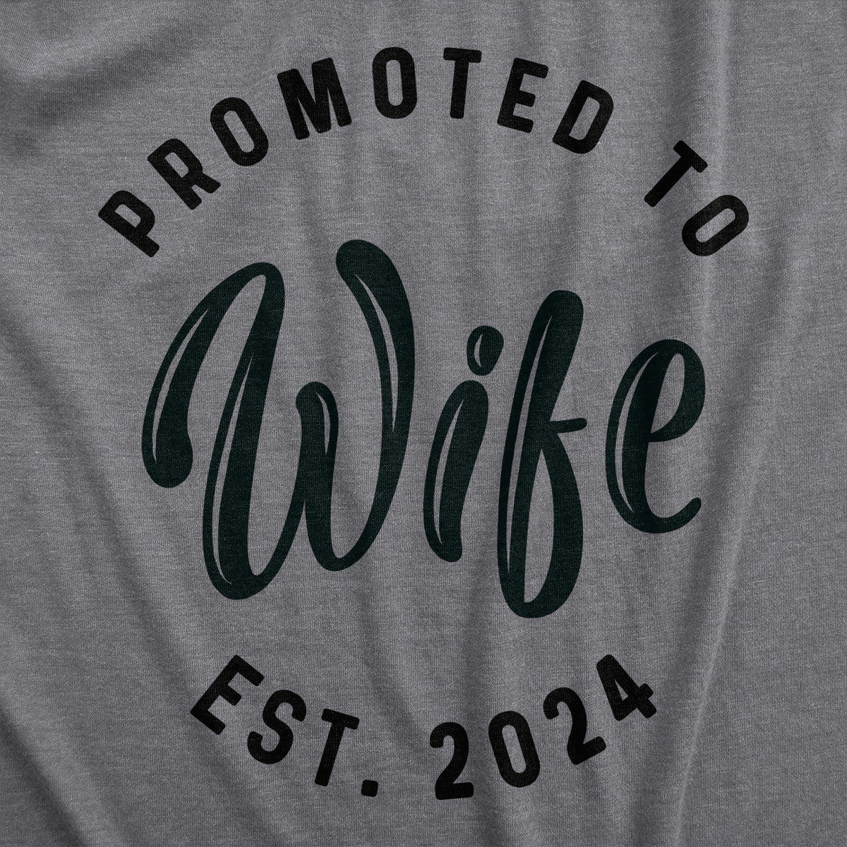 Promoted To Wife 2022 Women&#39;s Tshirt