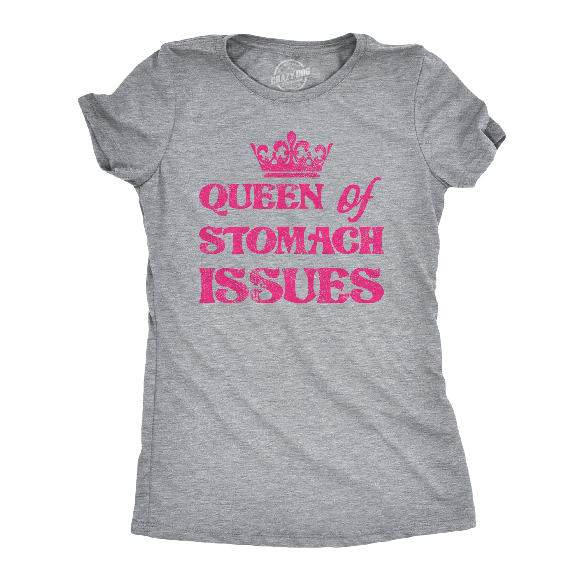 Funny Light Heather Grey - STOMACH Queen Of Stomach Issues Womens T Shirt Nerdy Sarcastic Tee