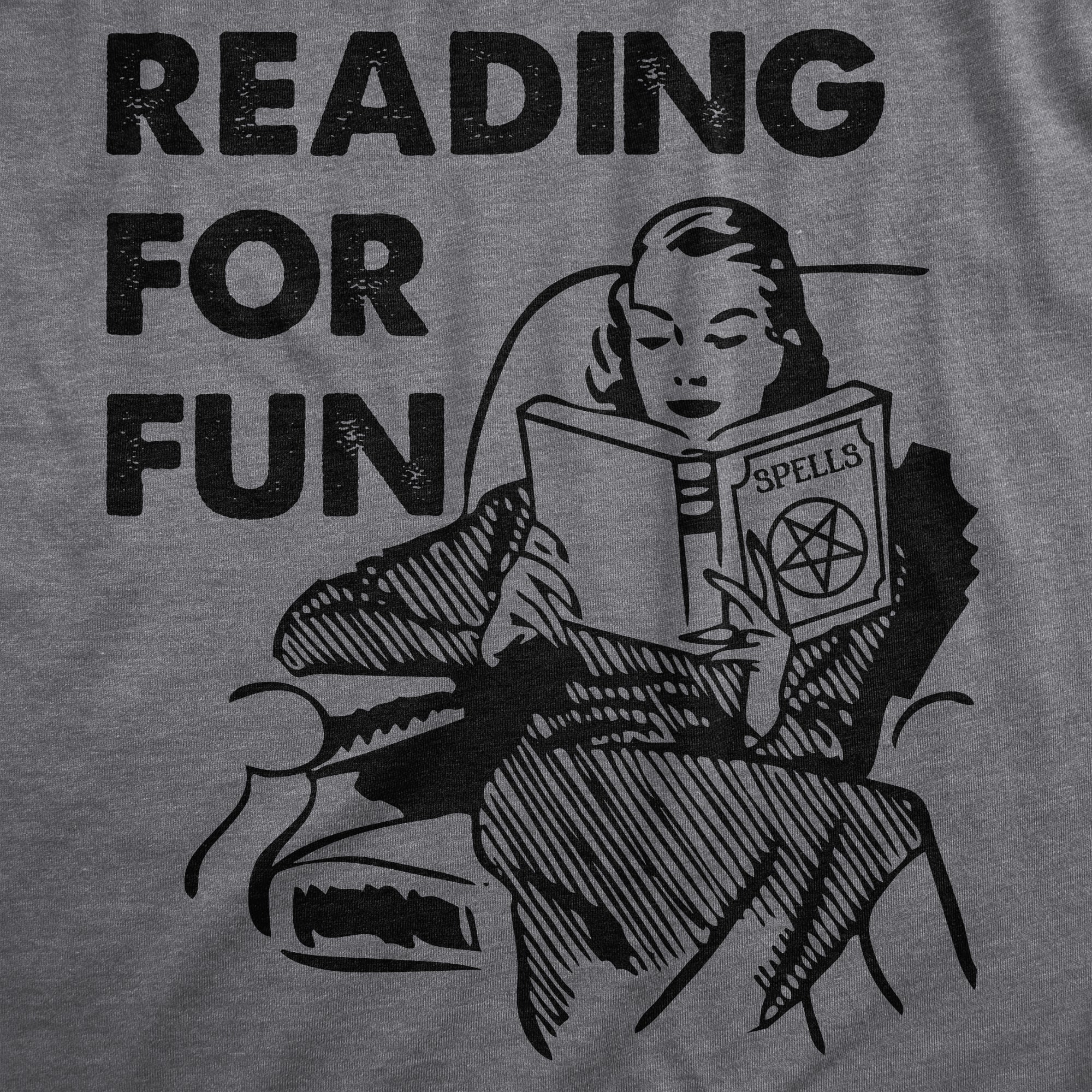 Funny Dark Heather Grey - READING Reading For Fun Womens T Shirt Nerdy nerdy sarcastic Tee