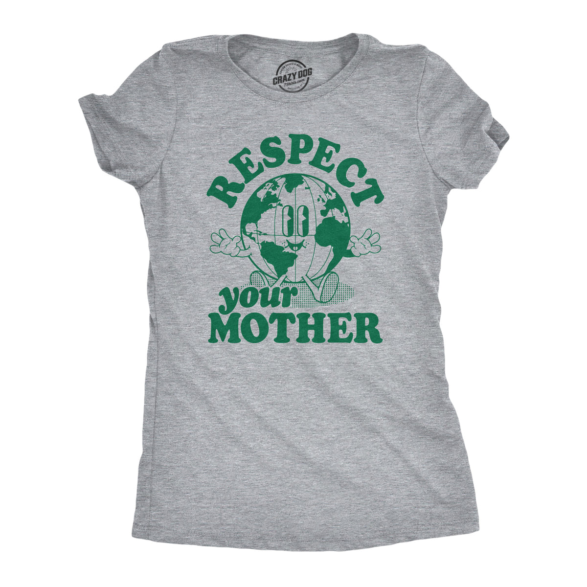 Funny Light Heather Grey - Respect V2 Respect Your Mother Womens T Shirt Nerdy Earth Tee