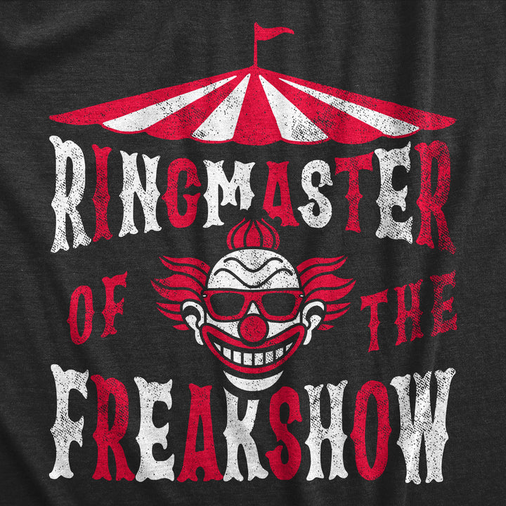 Ringmaster Of The Freakshow Men's T Shirt