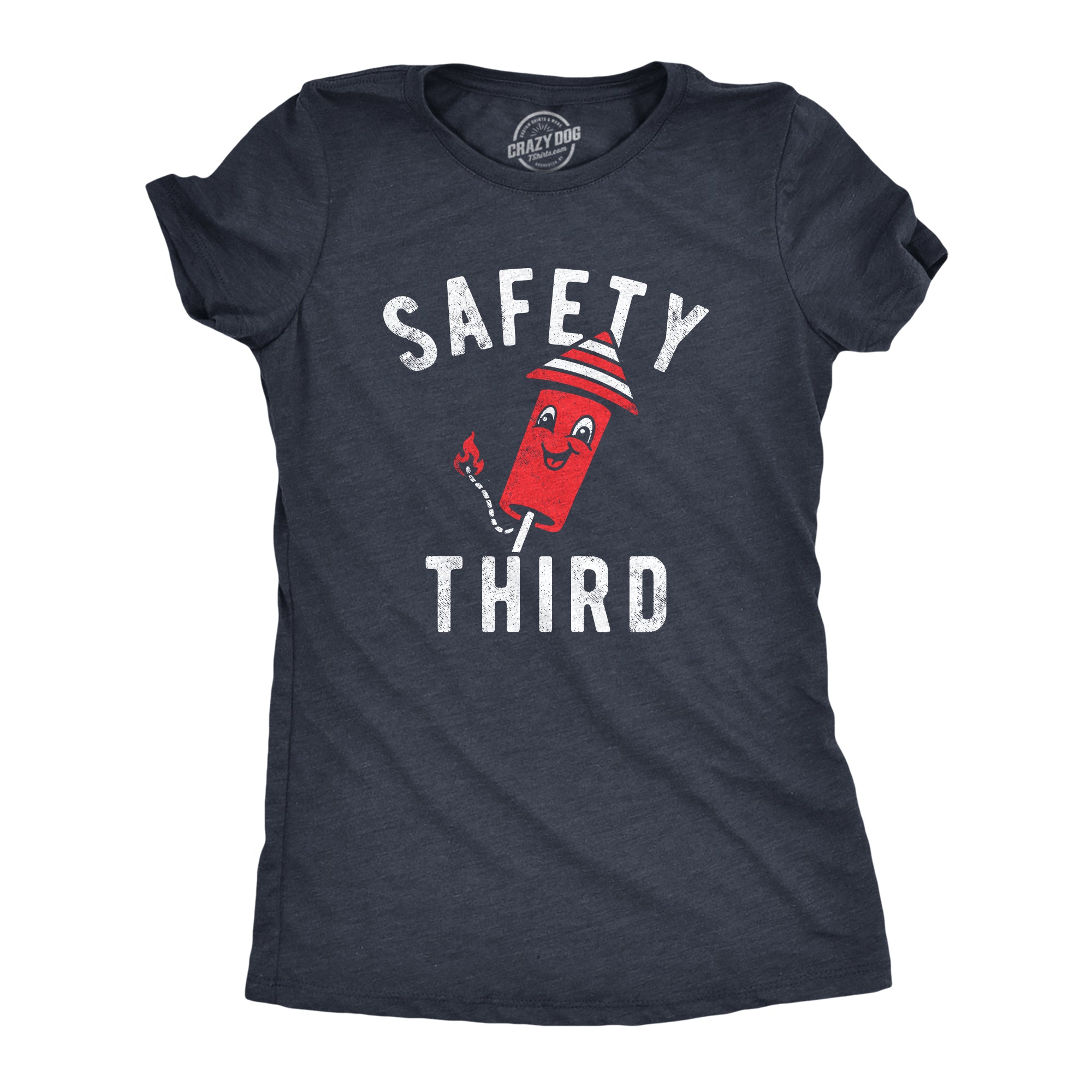Funny Heather Navy - SAFETY Safety Third Womens T Shirt Nerdy Fourth of July Sarcastic Tee