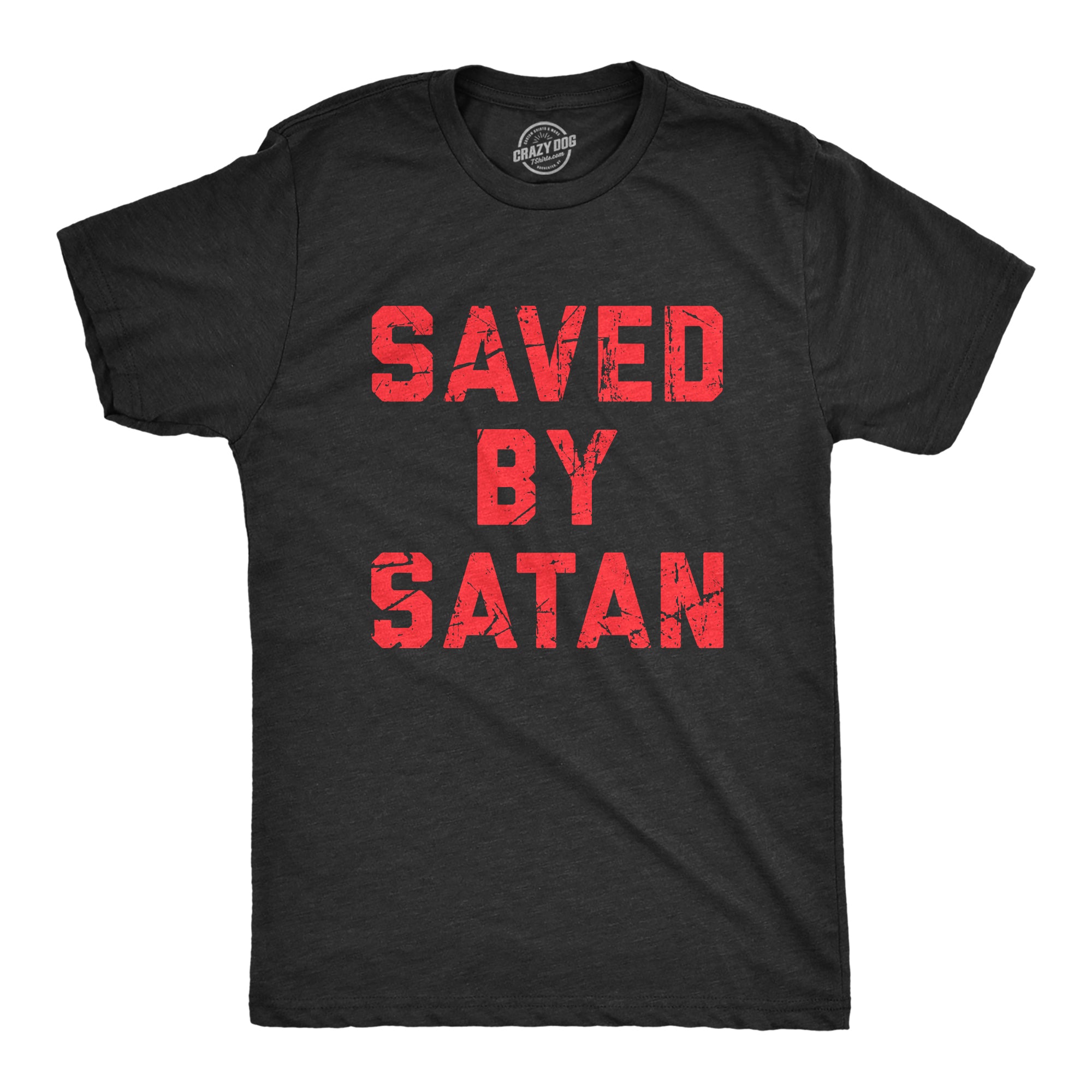 Funny Heather Black - SATAN Saved By Satan Mens T Shirt Nerdy Religion sarcastic Tee