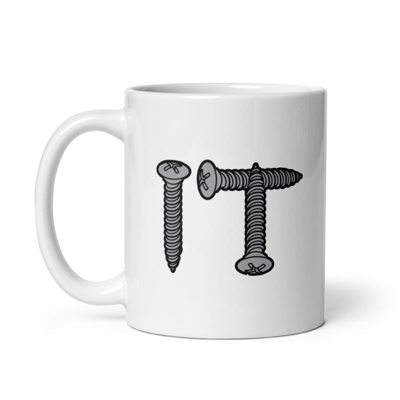 Funny White Screw It Coffee Mug Nerdy Sarcastic Tee