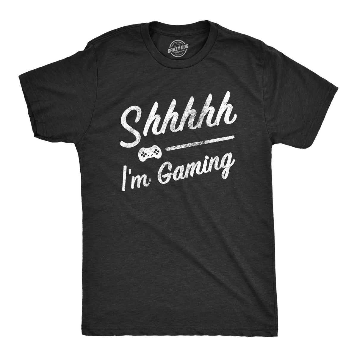 Funny Heather Black - SHHHH Shhhh Im Gaming Mens T Shirt Nerdy Video Games Tee