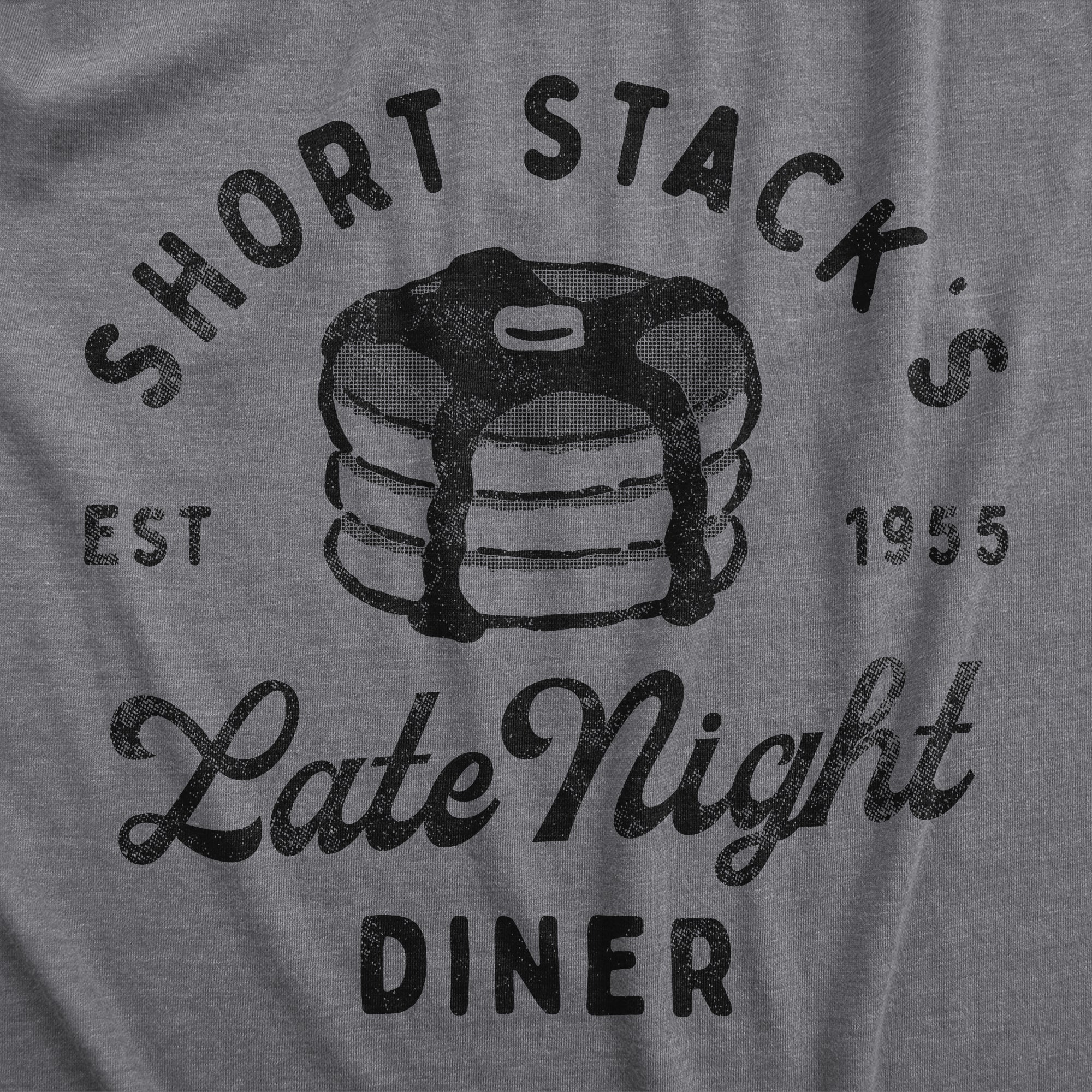 Funny Dark Heather Grey - SHORT Short Stacks Late Night Diner Onesie Nerdy Food sarcastic Tee
