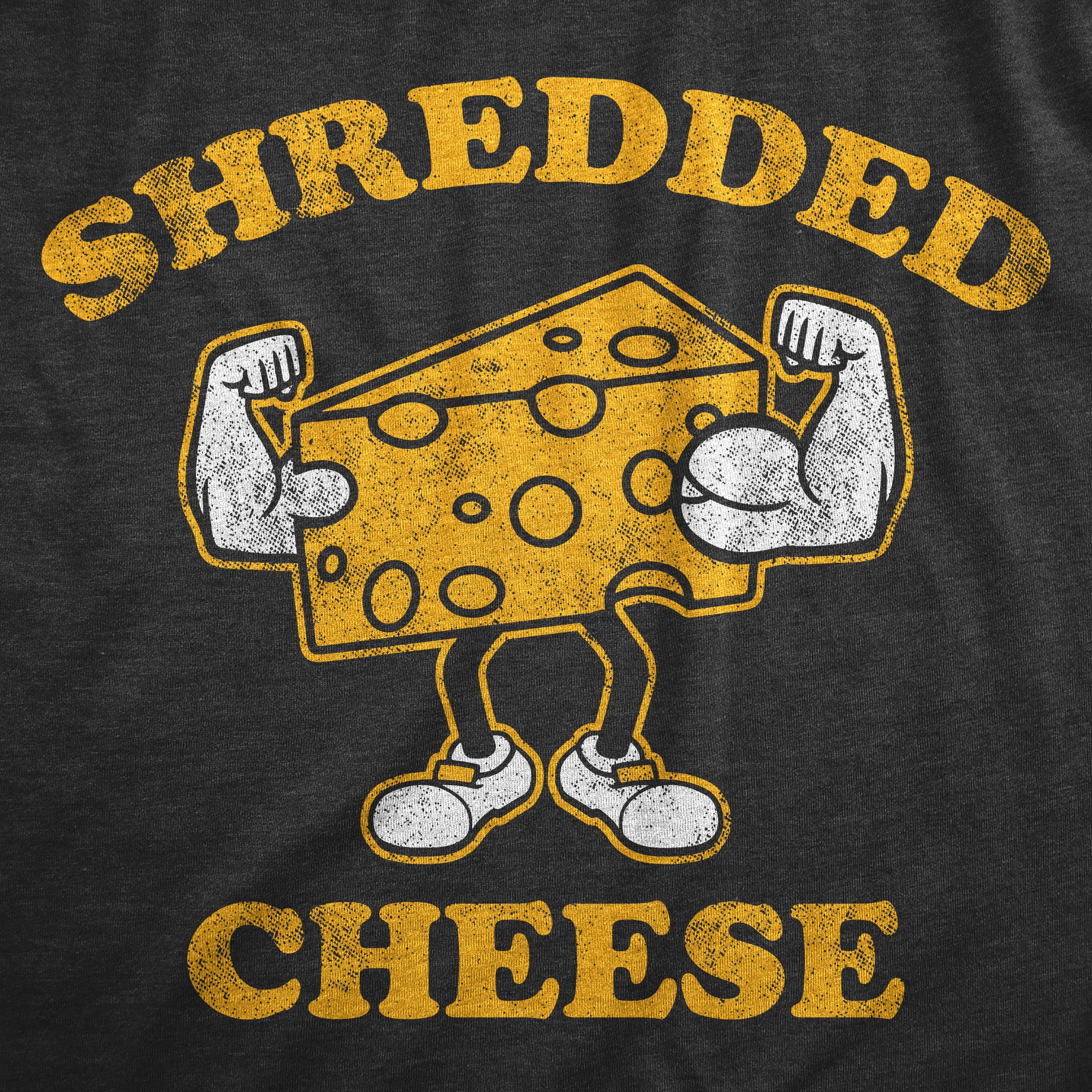 Funny Heather Black - SHREDDED Shredded Cheese Mens T Shirt Nerdy Food fitness sarcastic Tee