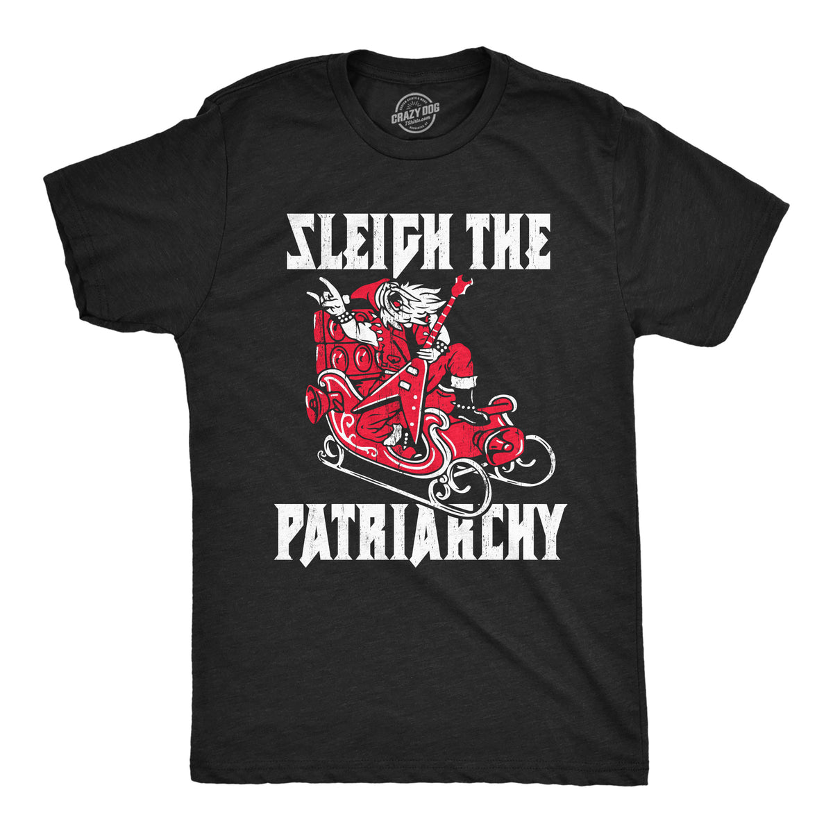 Funny Heather Black - SLEIGH Sleigh The Patriarchy Mens T Shirt Nerdy Christmas Music Tee