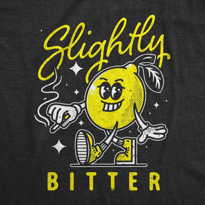 Slightly Bitter Men's T Shirt