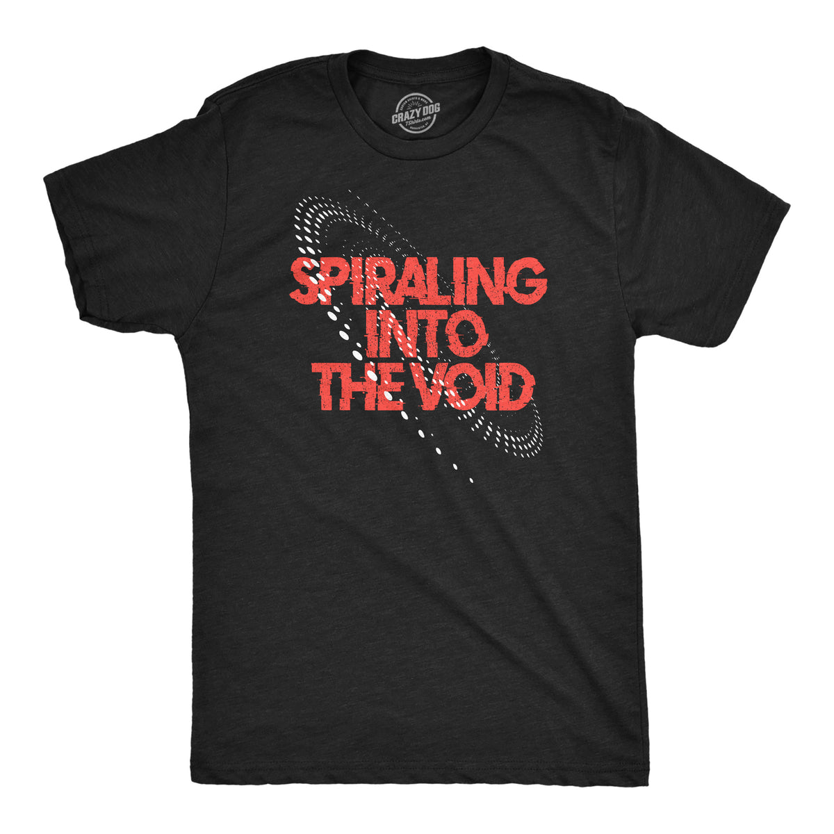 Funny Heather Black - VOID Spiraling Into The Void Mens T Shirt Nerdy sarcastic Tee
