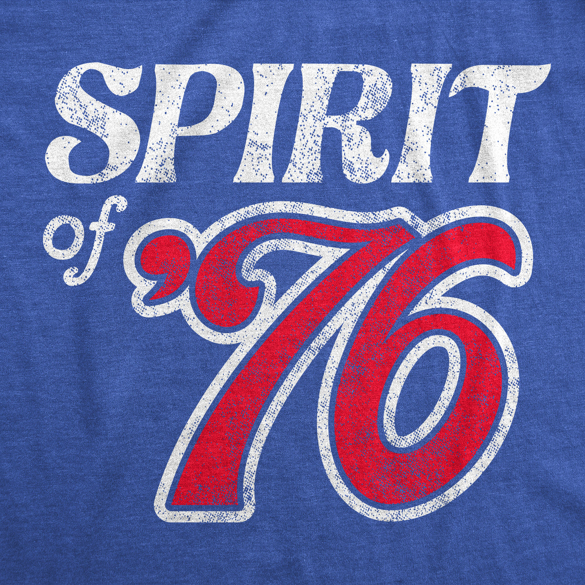 Spirit Of 76 Men&#39;s T Shirt