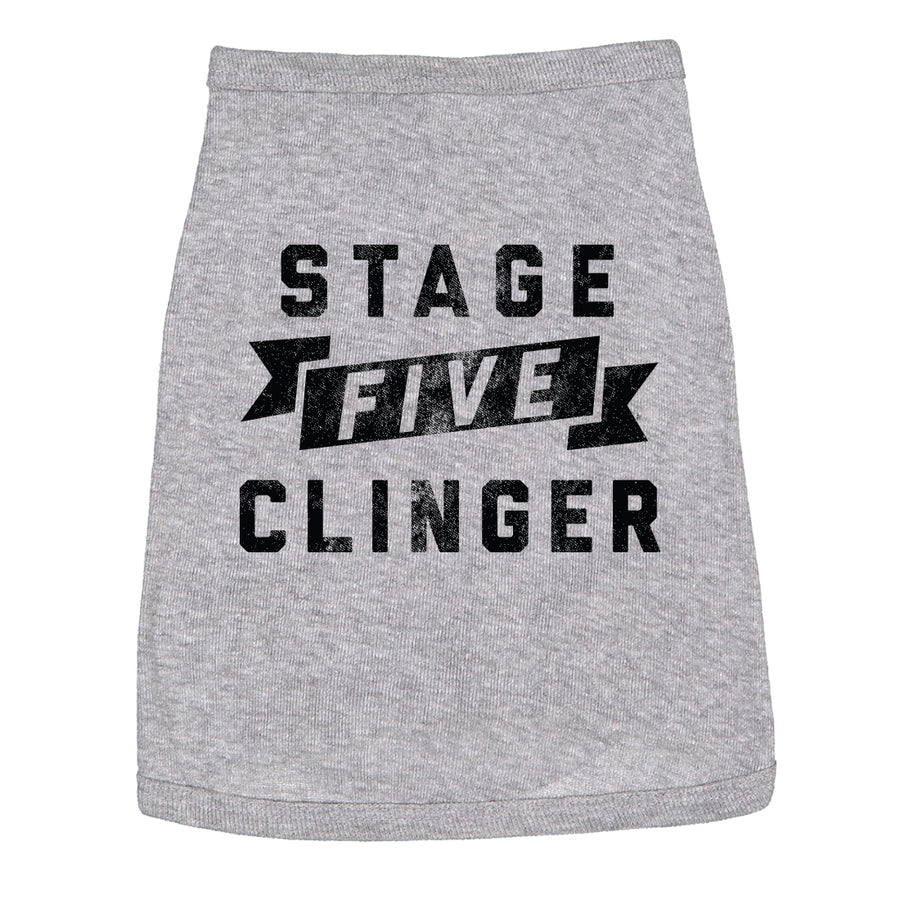 Funny Heather Grey - CLINGER Stage Five Clinger Dog Shirt Nerdy Dog Sarcastic Tee