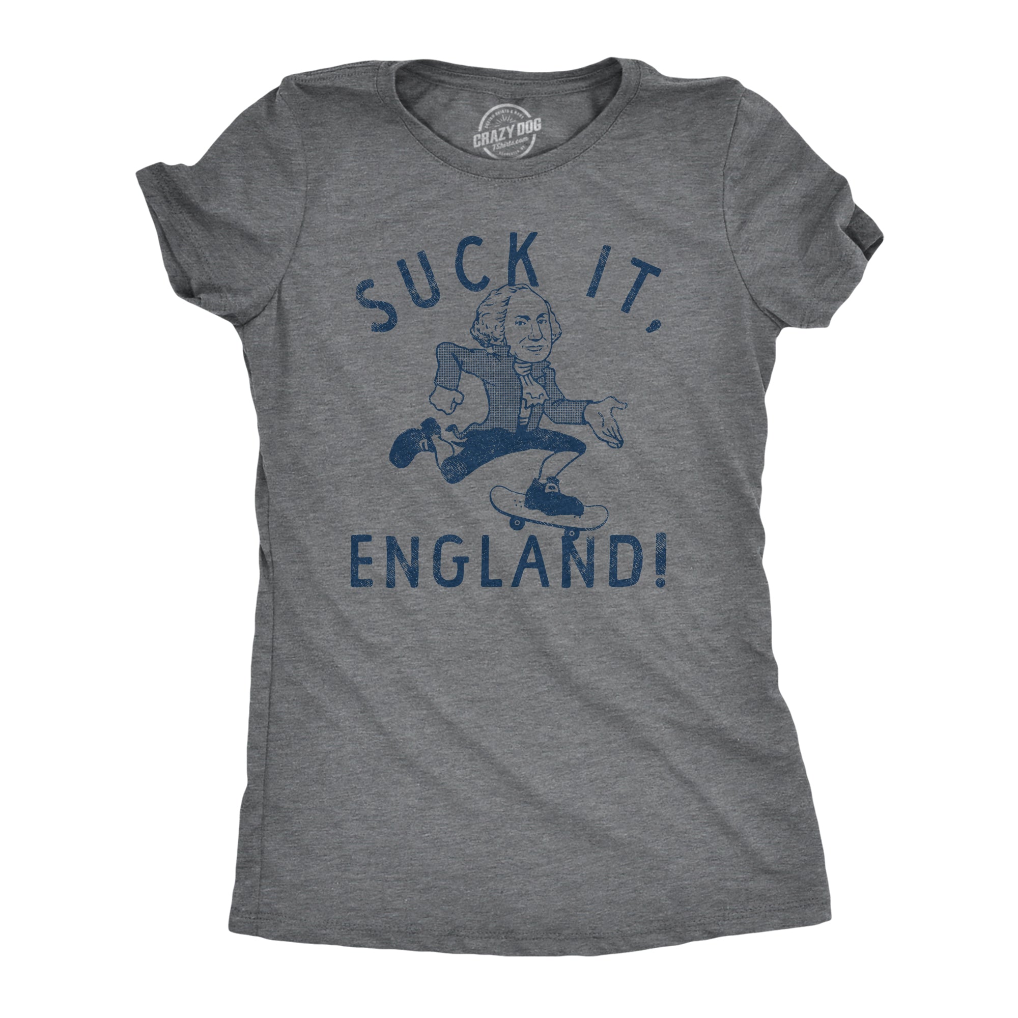 Funny Dark Heather Grey - ENGLAND Suck It England Womens T Shirt Nerdy Fourth Of July Sarcastic Tee
