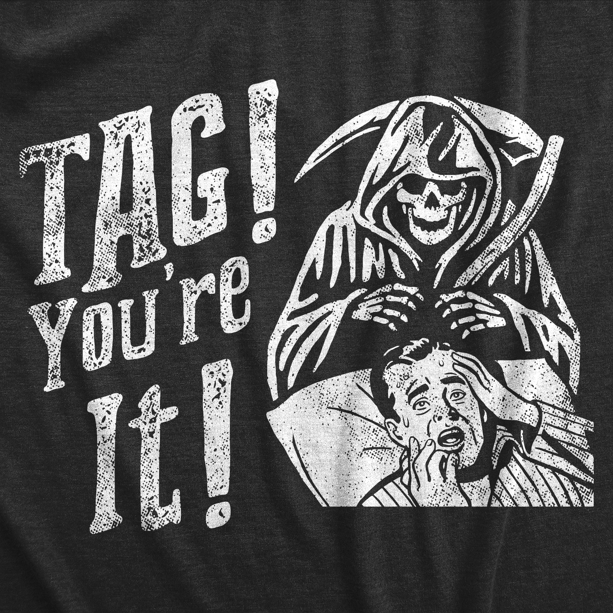 Funny Heather Black - TAG Tag Youre It Mens T Shirt Nerdy Halloween Tee