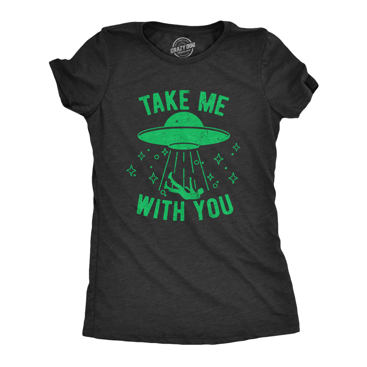 Funny Heather Black - TAKE Take Me With You Womens T Shirt Nerdy Sarcastic Tee