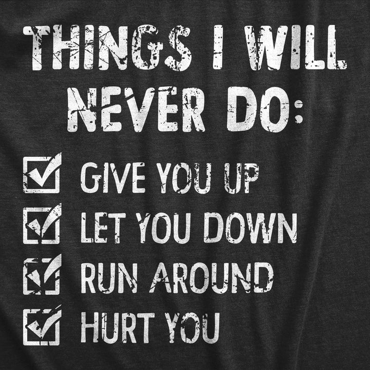 Things I Will Never Do Women's T Shirt