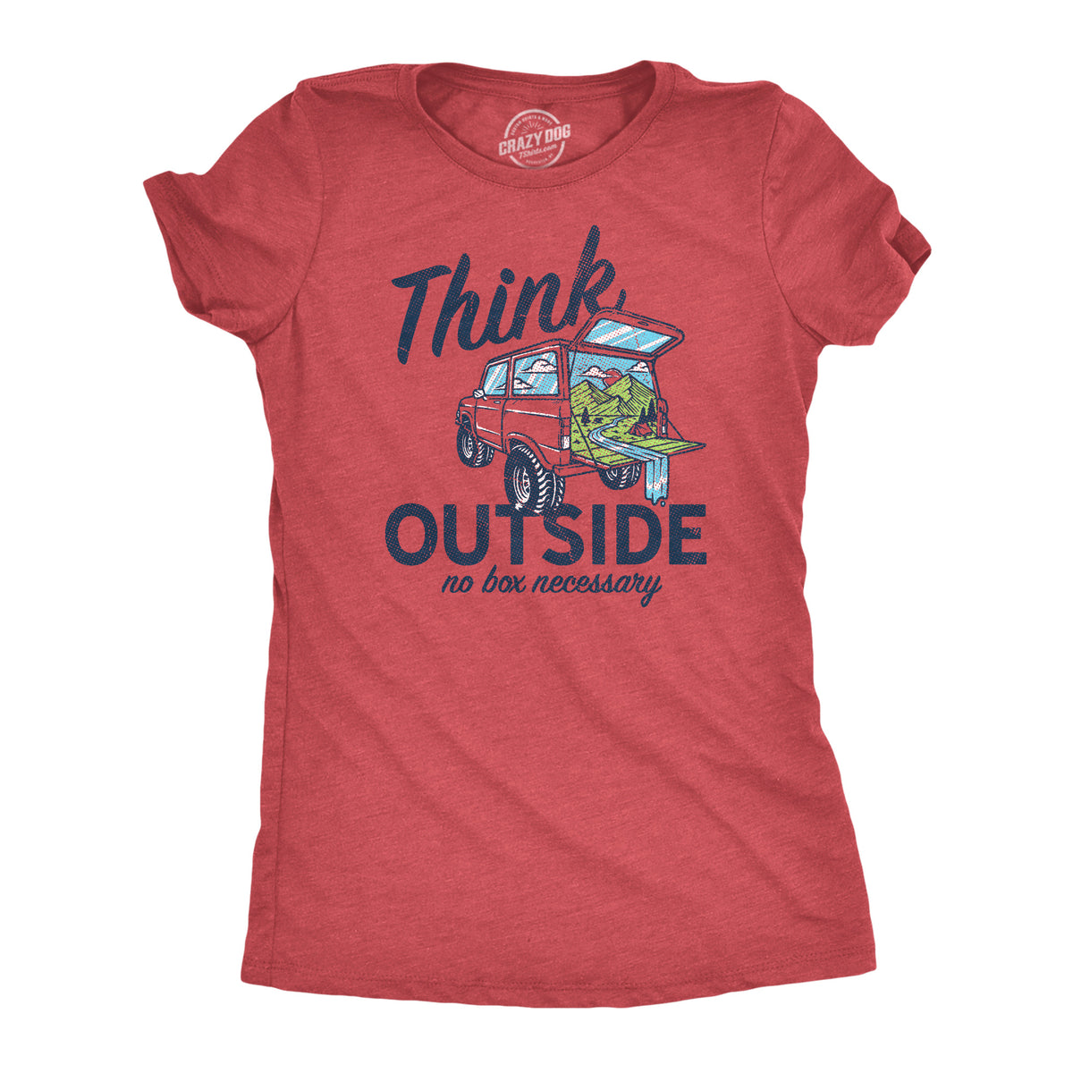 Funny Heather Red - OUTSIDE Think Outside No Box Necessary Womens T Shirt Nerdy Camping Tee