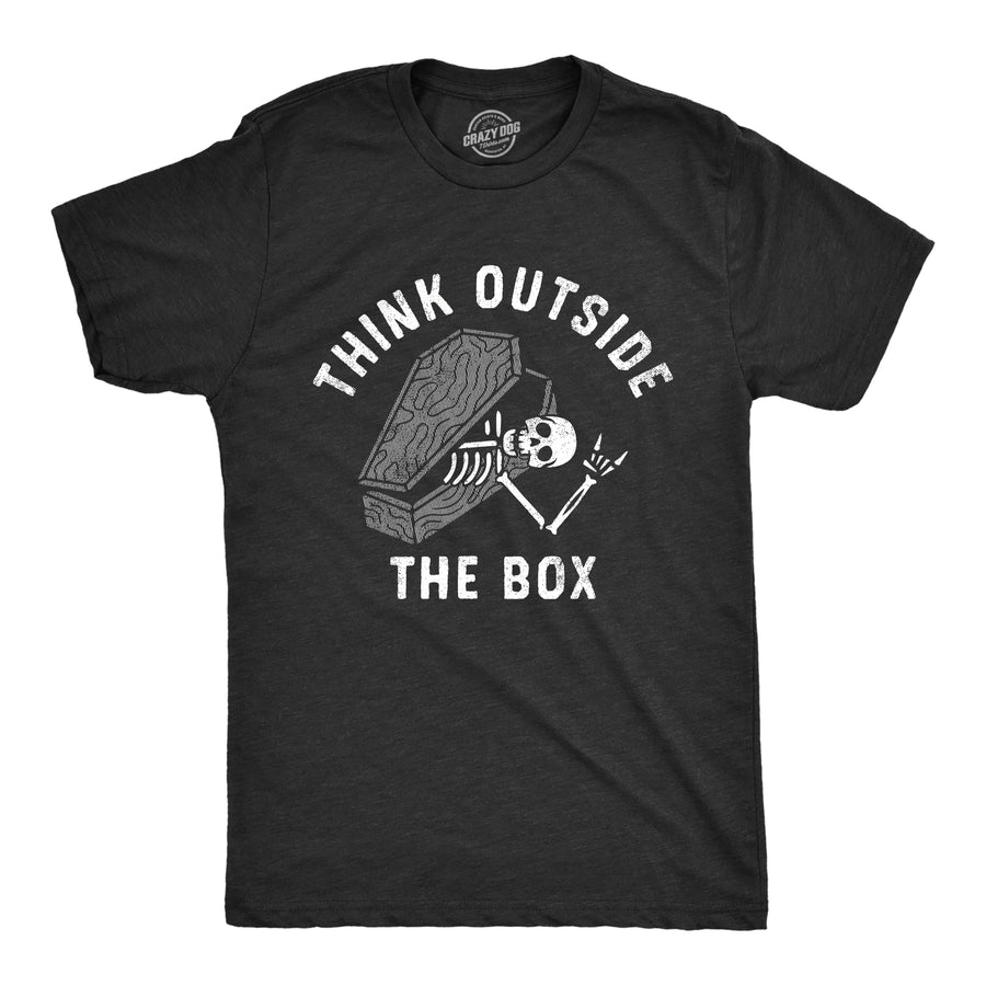 Funny Heather Black - BOX Think Outside The Box Coffin Mens T Shirt Nerdy Halloween Sarcastic Tee