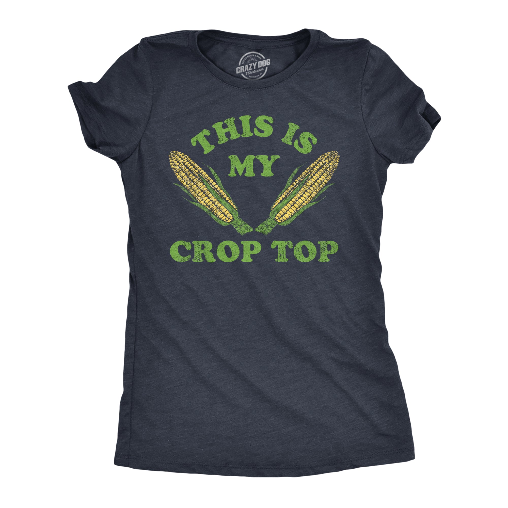 Funny Heather Navy - Crop Top This Is My Crop Top Womens T Shirt Nerdy Sarcastic Tee