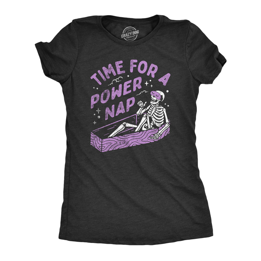 Funny Heather Black - POWERNAP Time For A Power Nap Womens T Shirt Nerdy halloween Sarcastic Tee
