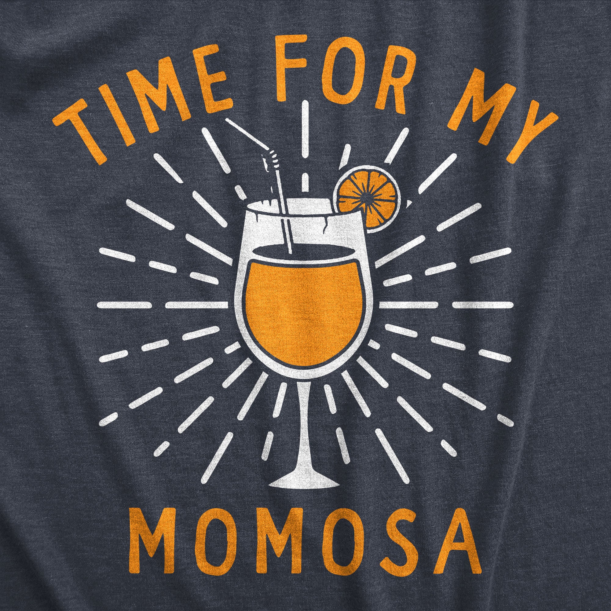 Funny Heather Black - Momosa Time For My Momosa Womens T Shirt Nerdy Mother's Day Drinking Tee
