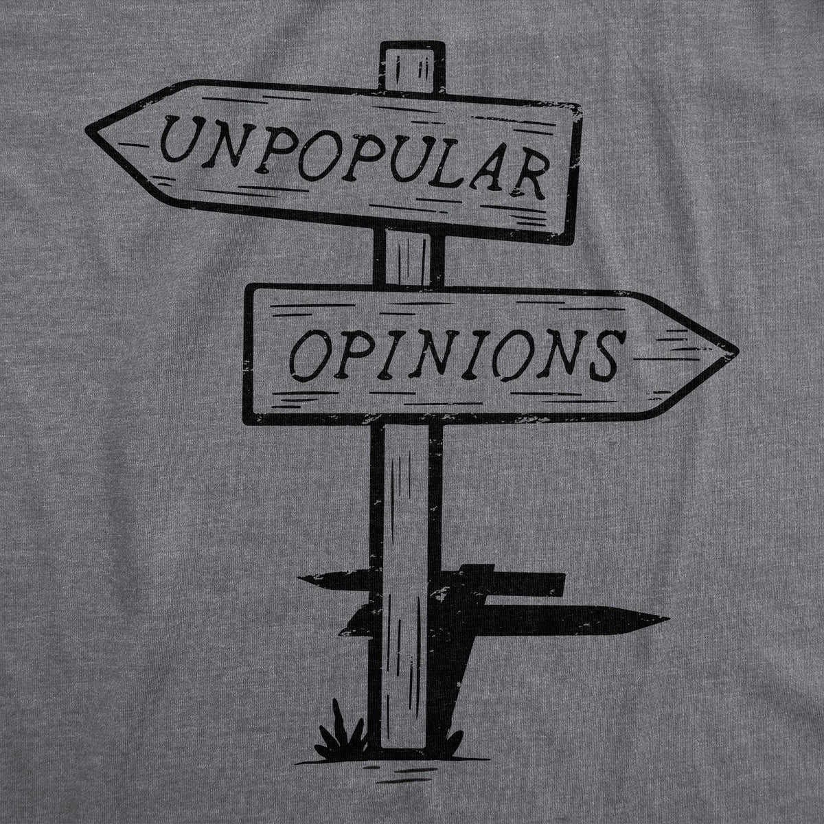 Unpopular Opinions Women&#39;s T Shirt