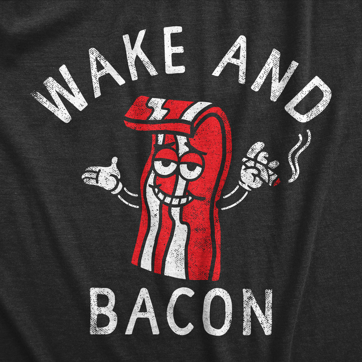 Wake And Bacon Women&#39;s T Shirt