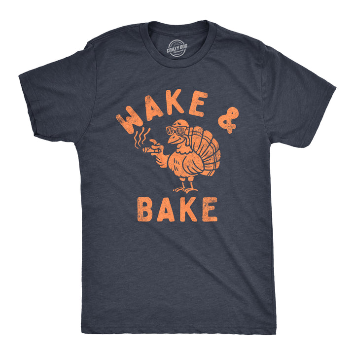 Funny Heather Navy - BAKE Wake And Bake Turkey Mens T Shirt Nerdy Thanksgiving 420 sarcastic Tee