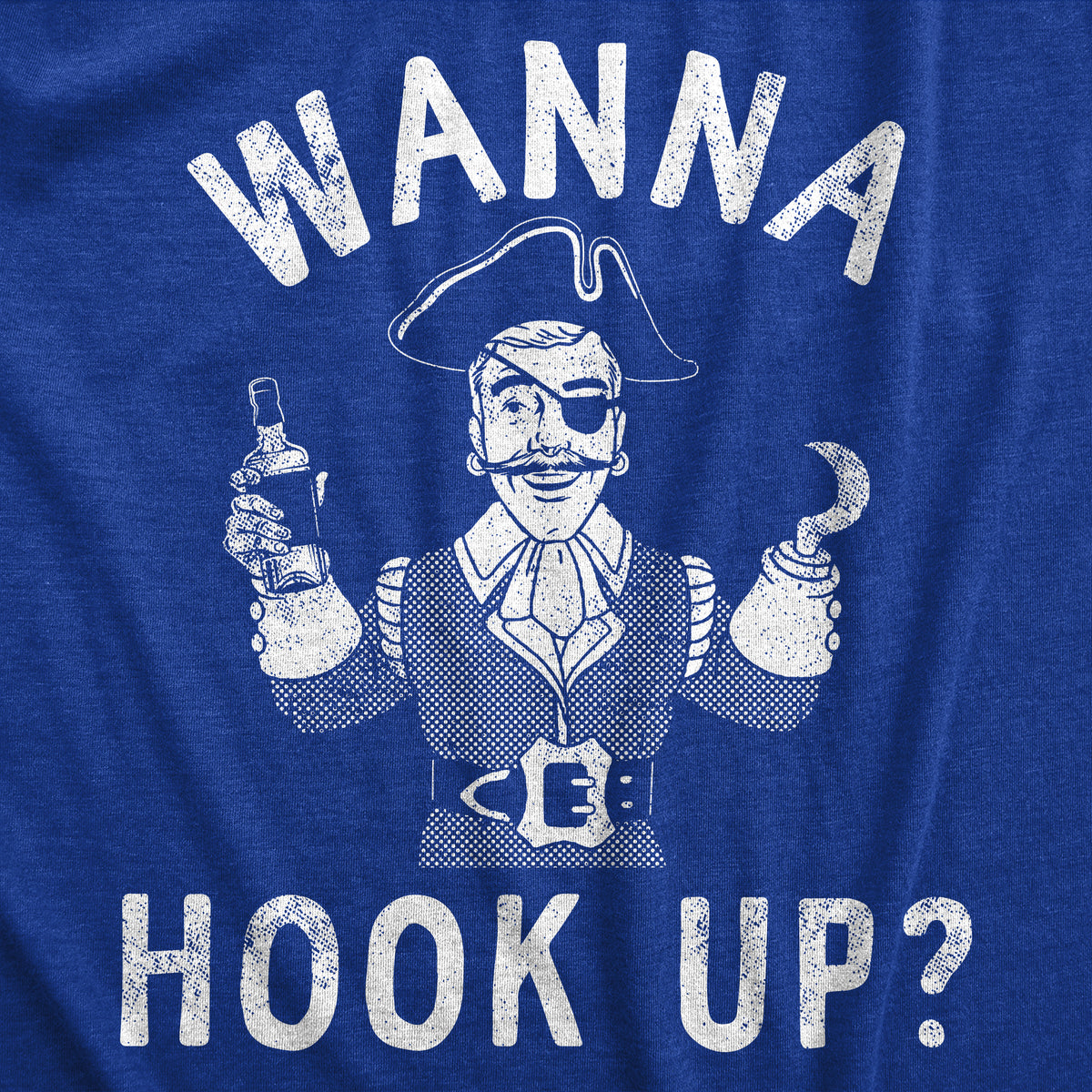 Wanna Hook Up Men&#39;s Tshirt
