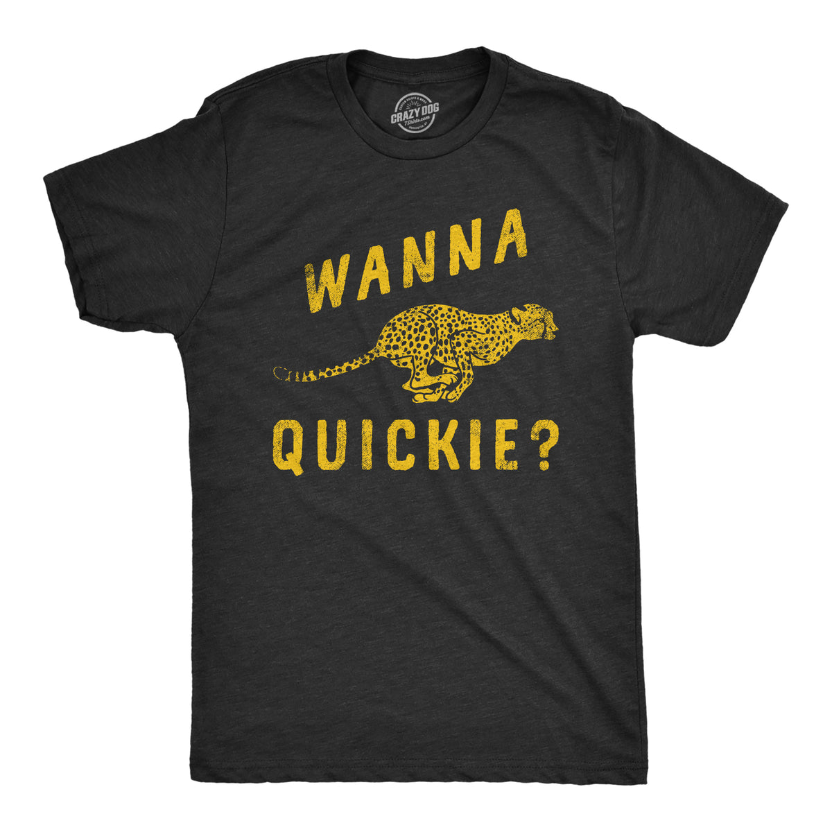 Funny Heather Black - QUICKIE Wanna Quickie Mens T Shirt Nerdy Sex sarcastic Tee