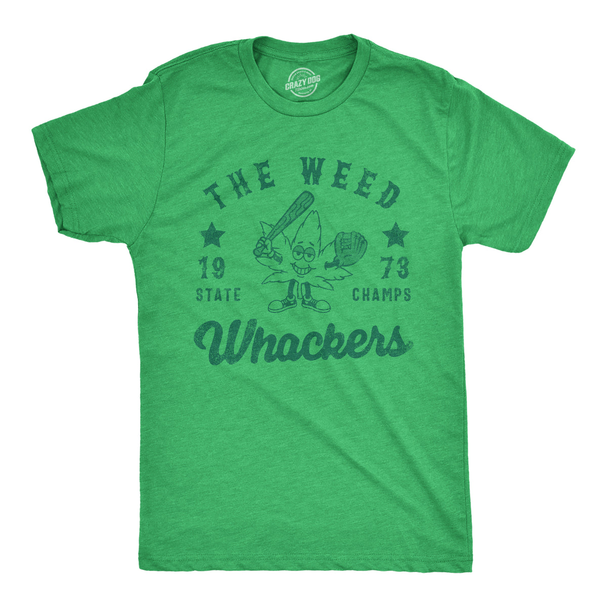 Funny Heather Green - WHACKERS The Weed Whackers State Champs Mens T Shirt Nerdy 420 Baseball sarcastic Tee