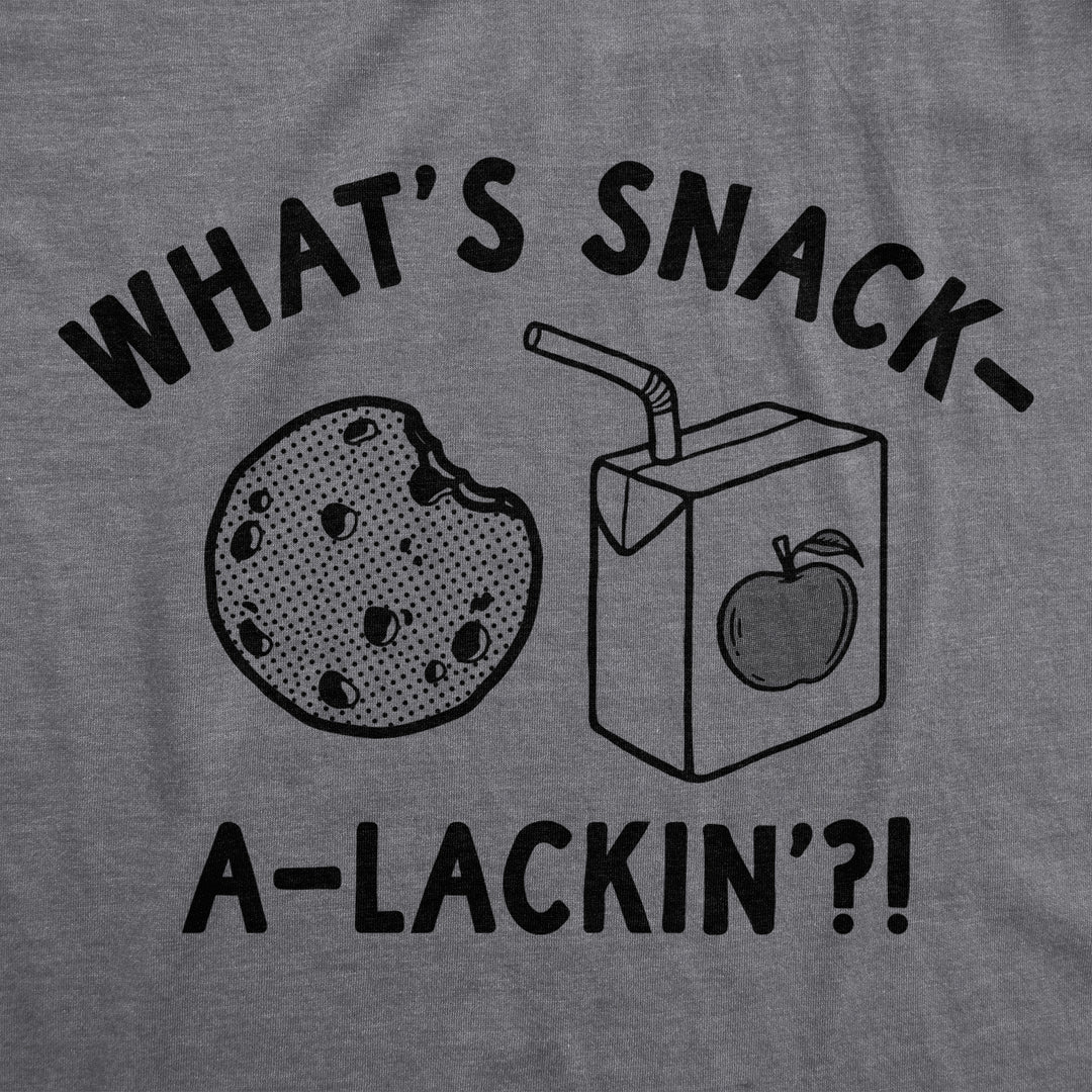 Whats Snack A Lackin Youth T Shirt