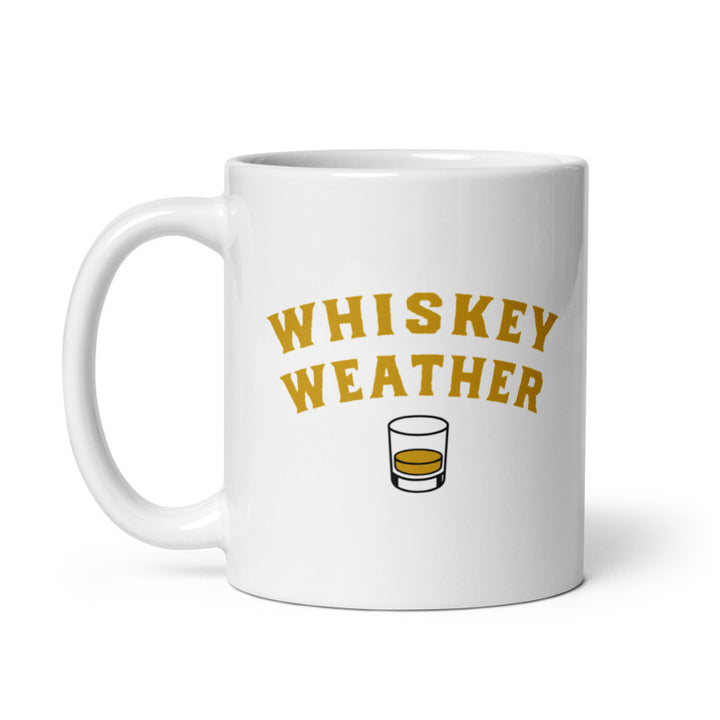 Funny White Whiskey Weather Coffee Mug Nerdy Liquor Drinking Tee