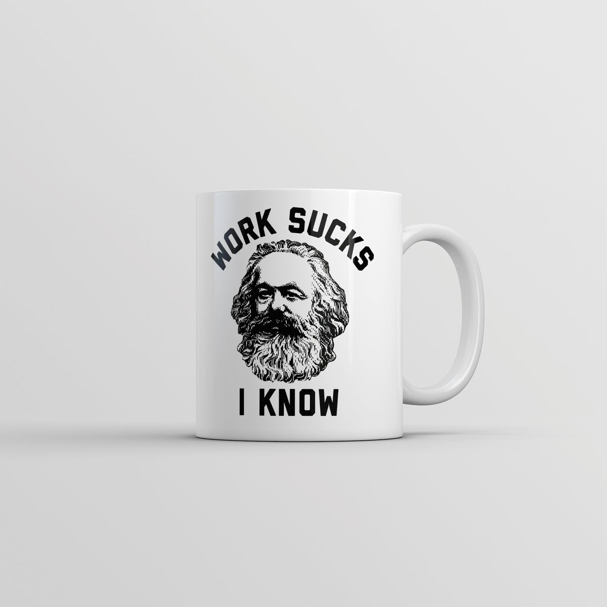 Funny White Work Sucks I Know Coffee Mug Nerdy Sarcastic Tee