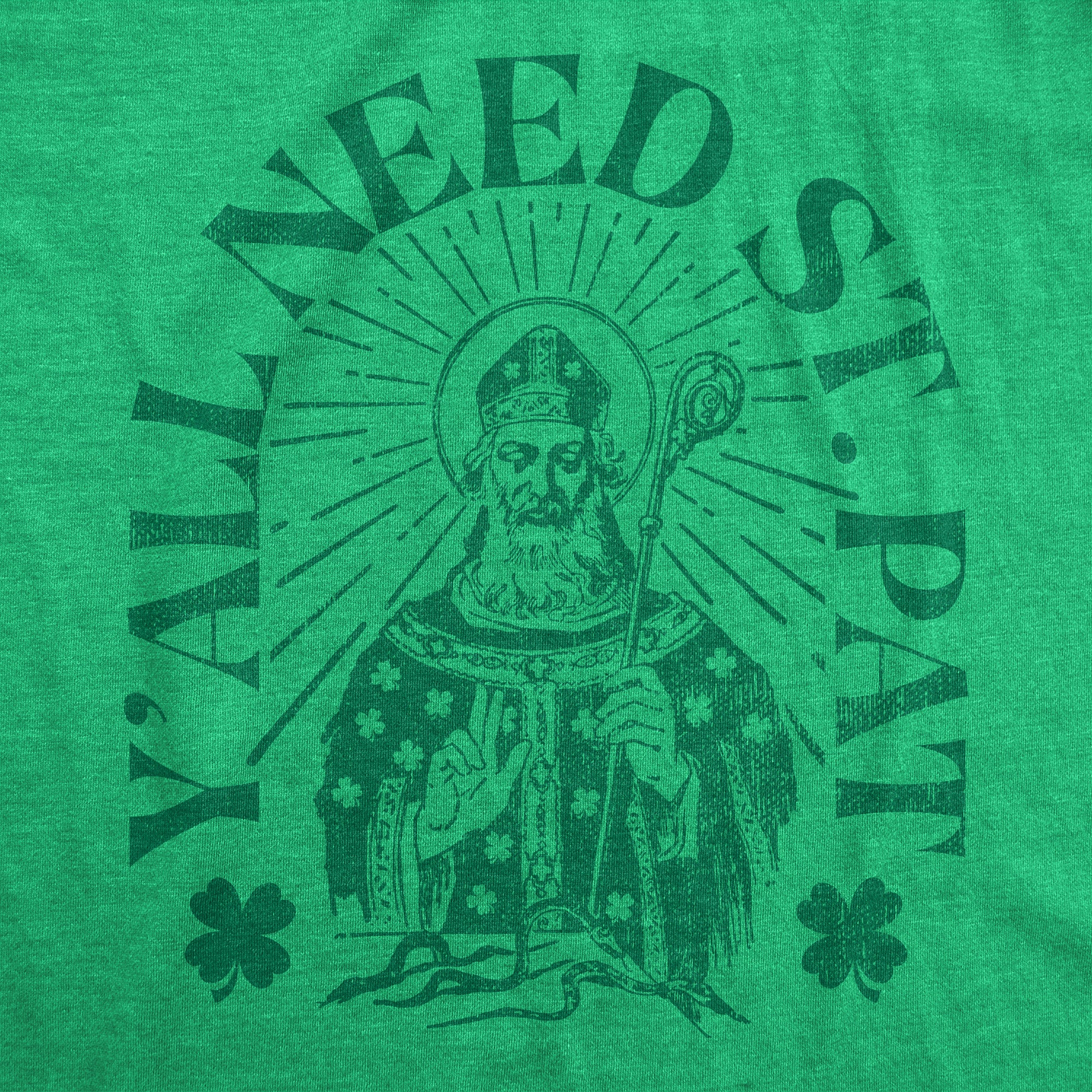 Funny Heather Green - Yall Need Saint Pats Yall Need St Pat Mens T Shirt Nerdy Saint Patrick's Day Tee