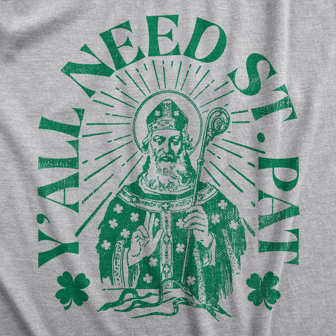 Yall Need St Pat Hoodie