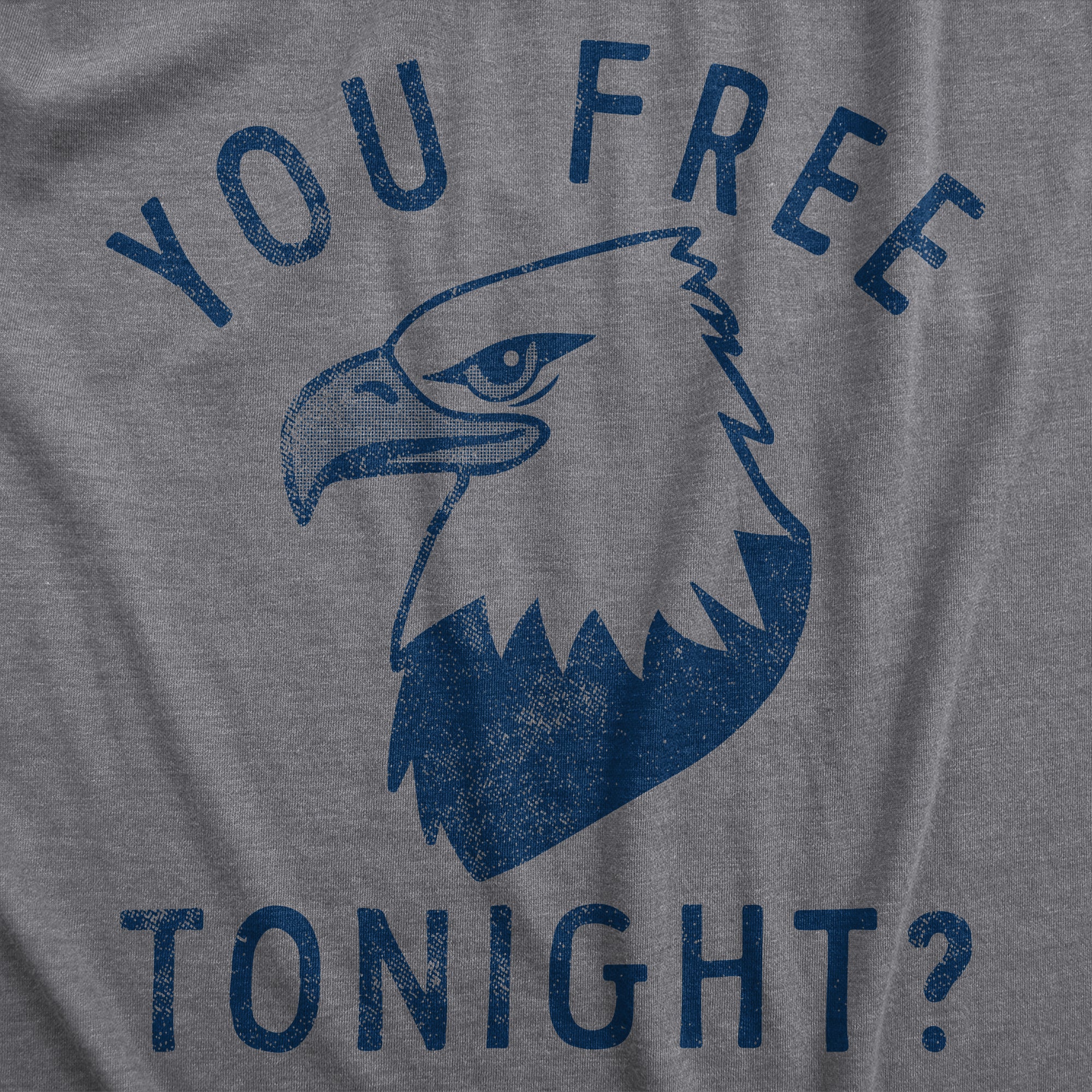 Funny Dark Heather Grey - FREE You Free Tonight Mens T Shirt Nerdy Fourth Of July Sarcastic Tee