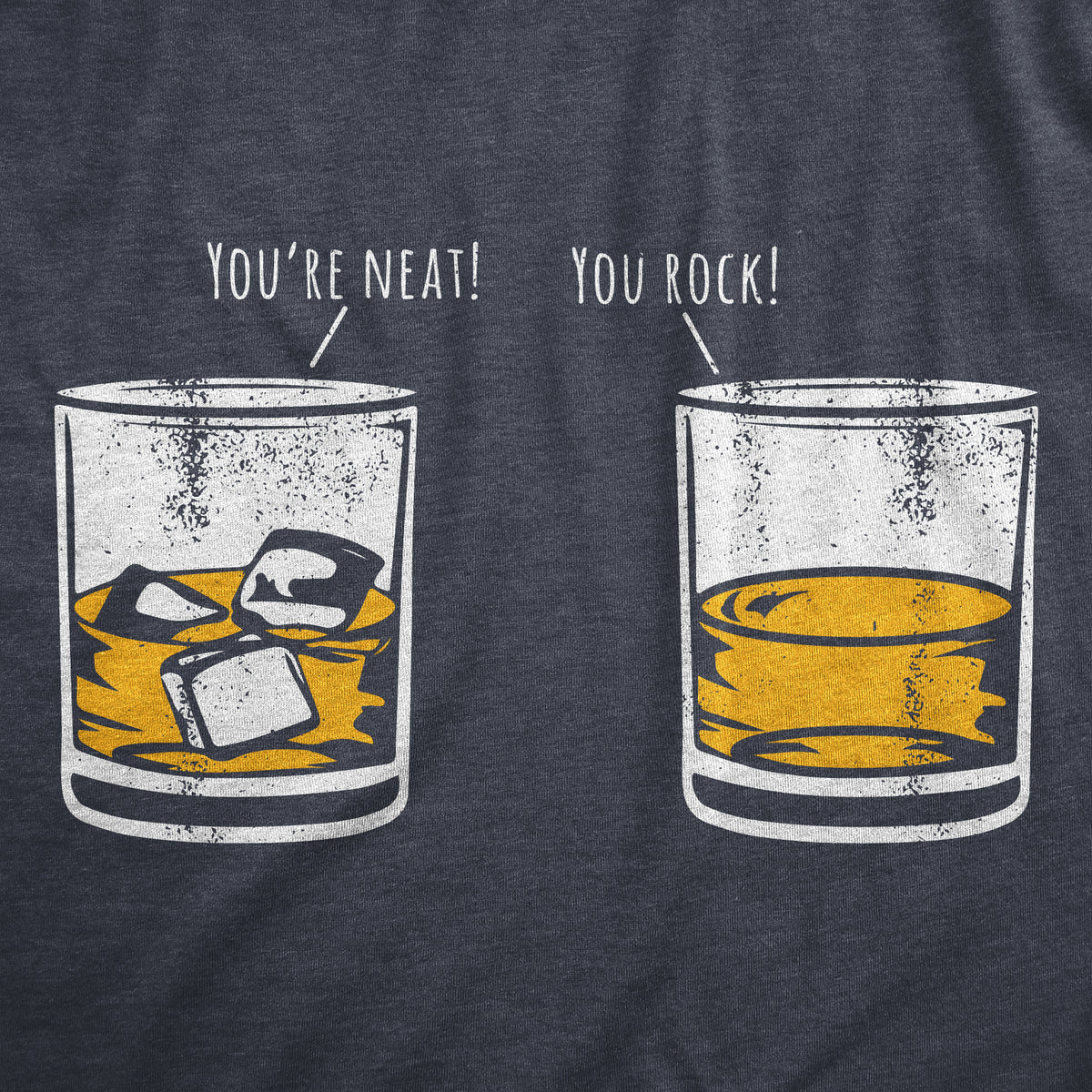 Youre Neat You Rock Men&#39;s Tshirt