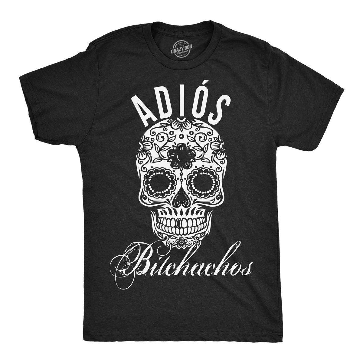 Funny Heather Black Bitchachos Skull Mens T Shirt Nerdy Cinco De Mayo Tee
