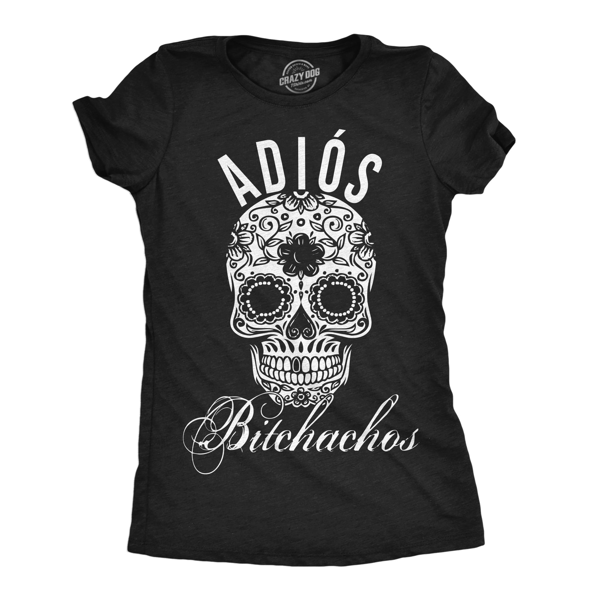 Funny Heather Black Bitchachos Skull Womens T Shirt Nerdy Cinco De Mayo Tee