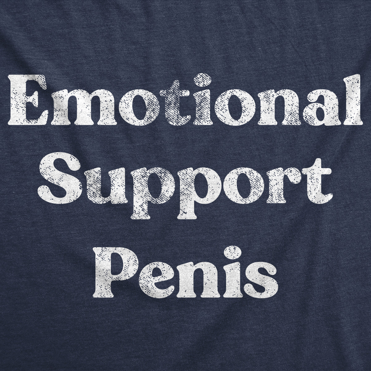 Emotional Support Penis Men&#39;s T Shirt