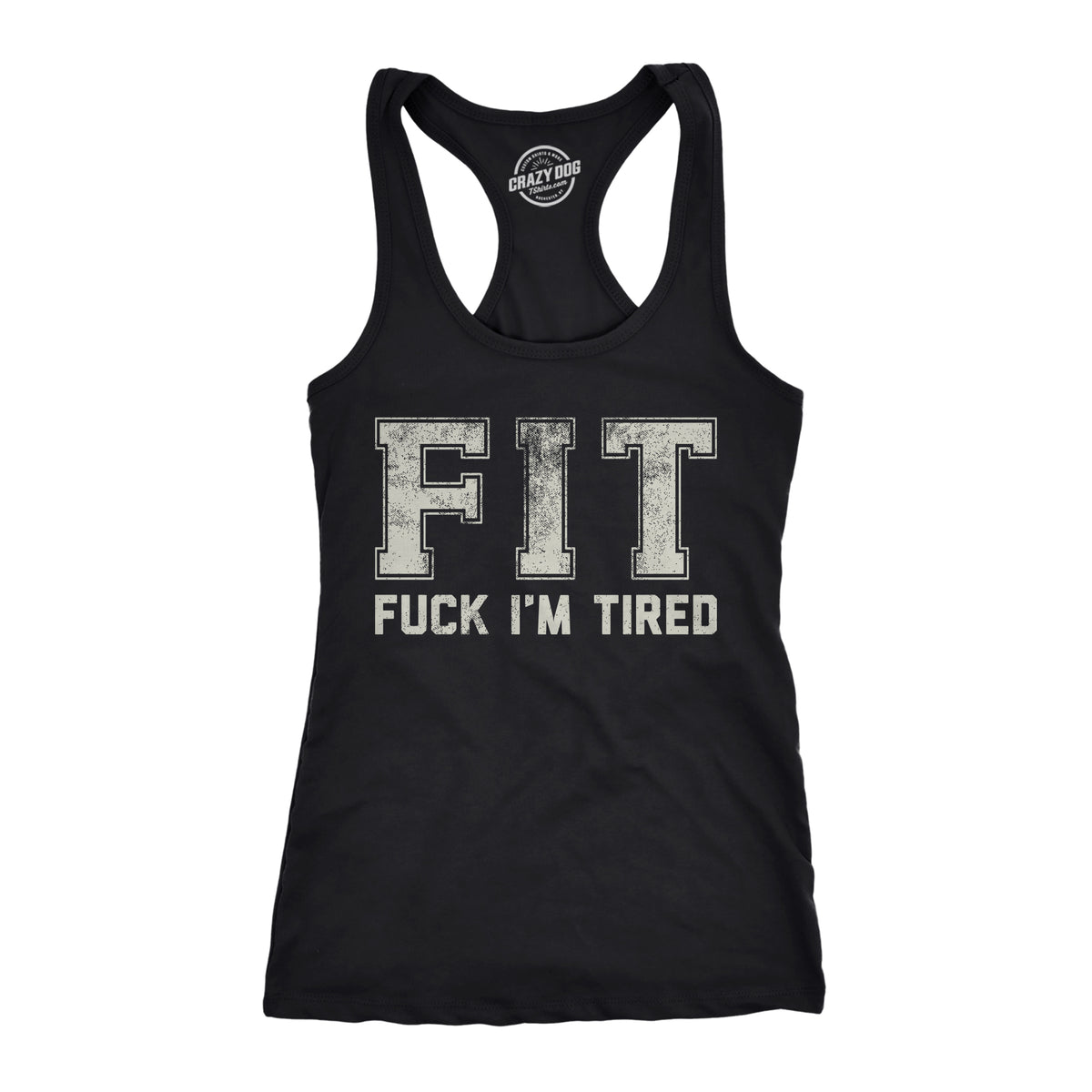 Funny Black - FIT Fuck Im Tired FIT Fuck Im Tired Womens Tank Top Nerdy sarcastic Tee