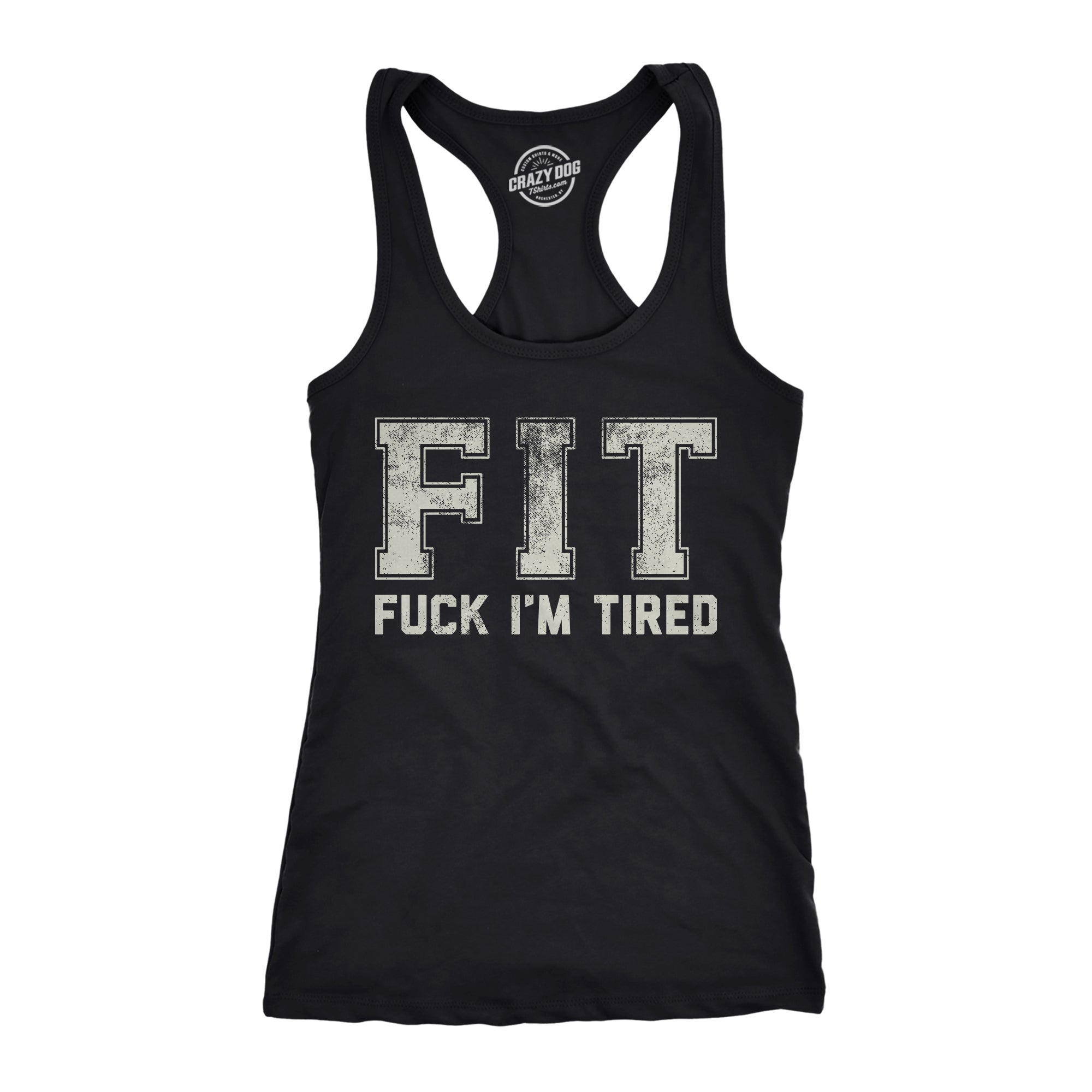 Funny Black - FIT Fuck Im Tired FIT Fuck Im Tired Womens Tank Top Nerdy sarcastic Tee