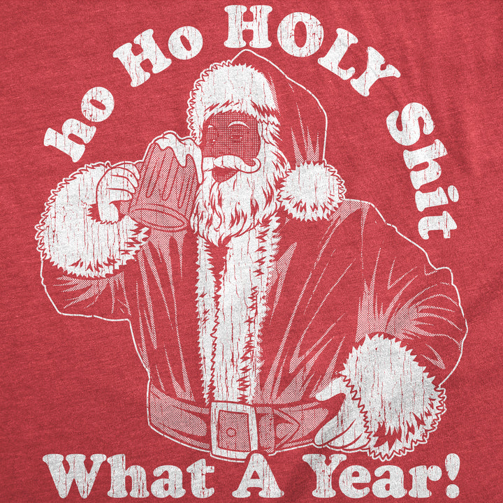 Ho Ho Holy Shit What A Year Men's T Shirt
