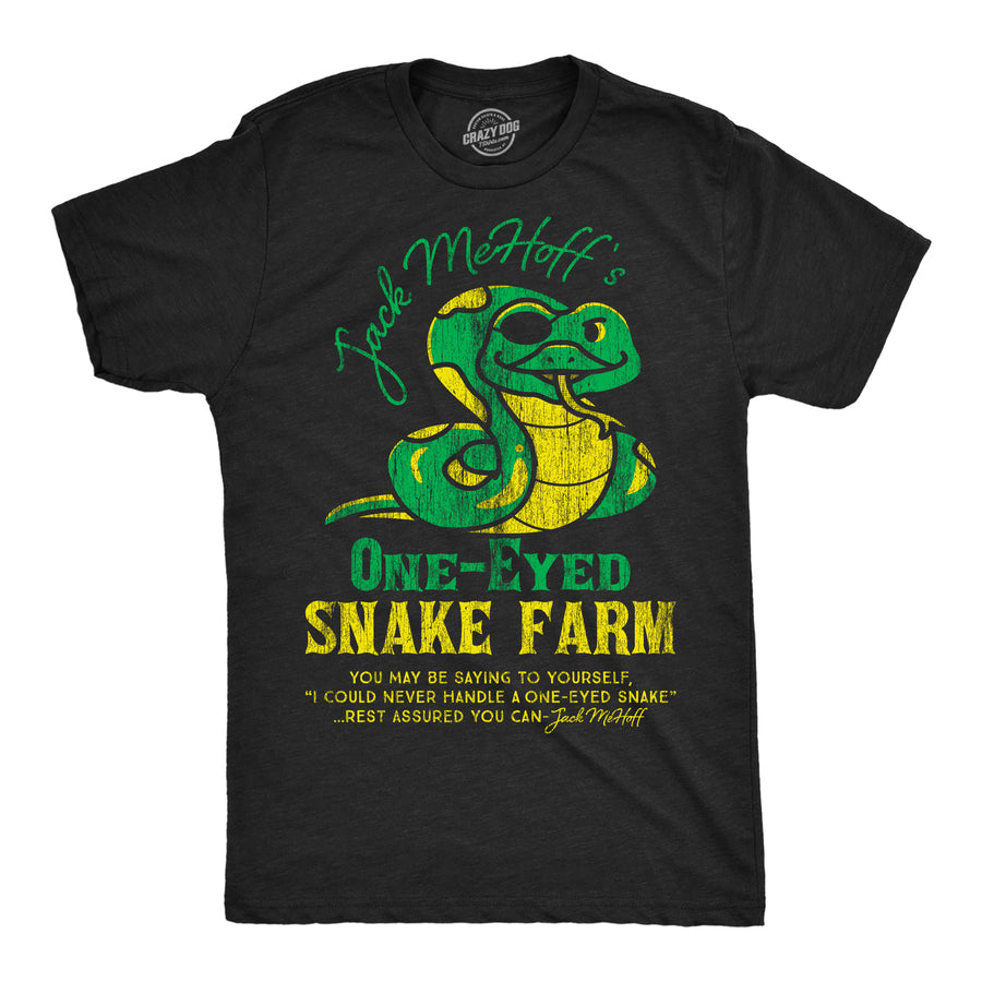 Funny Heather Black - One Eyed Snake Farm Jack Mehoffs One Eyed Snake Farm Mens T Shirt Nerdy animal sarcastic Tee