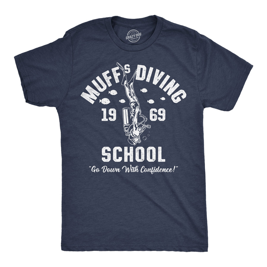 Funny Heather Navy - Muffs Diving School Muffs Diving School Mens T Shirt Nerdy sarcastic Tee