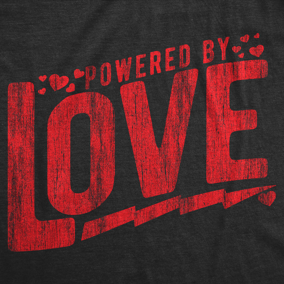 Powered By Love Women&#39;s T Shirt